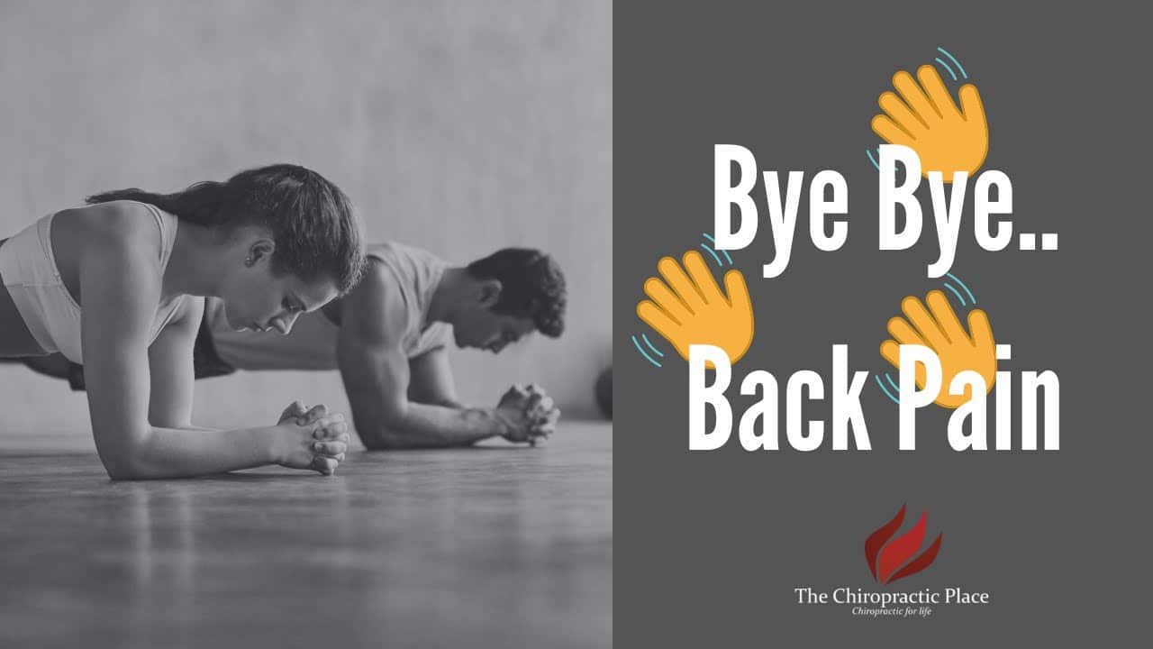 Strengthen The Core to Avoid Low Back Pain - The Chiropractic Place