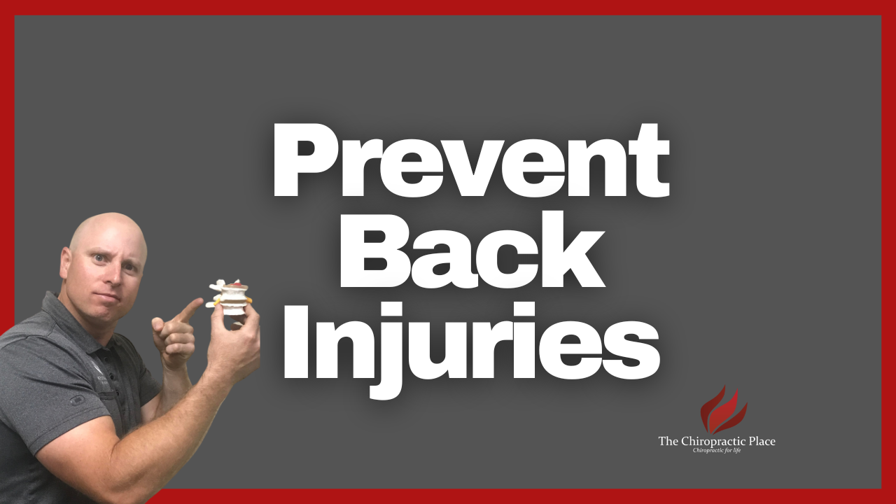 Understanding and Preventing Back Injuries | The Chiropractic Place